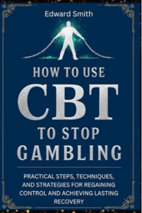 How to Use CBT to Stop Gambling