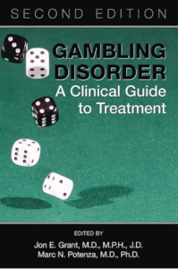 Gambling Disorder - A Clinical Guide to Treatment